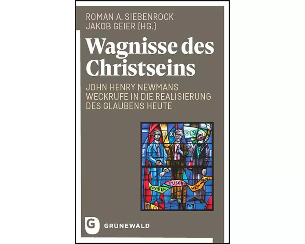 Wagnisse des Christseins