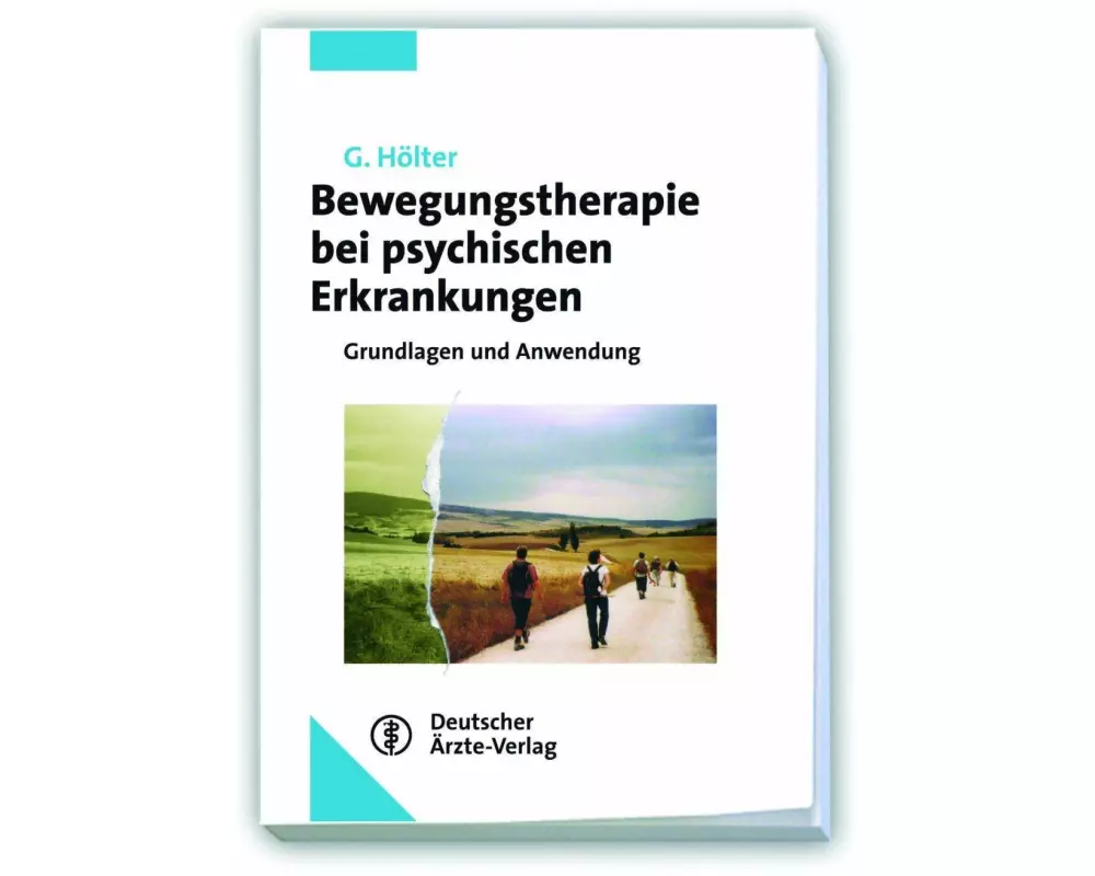 Bewegungstherapie bei psychischen Erkrankungen