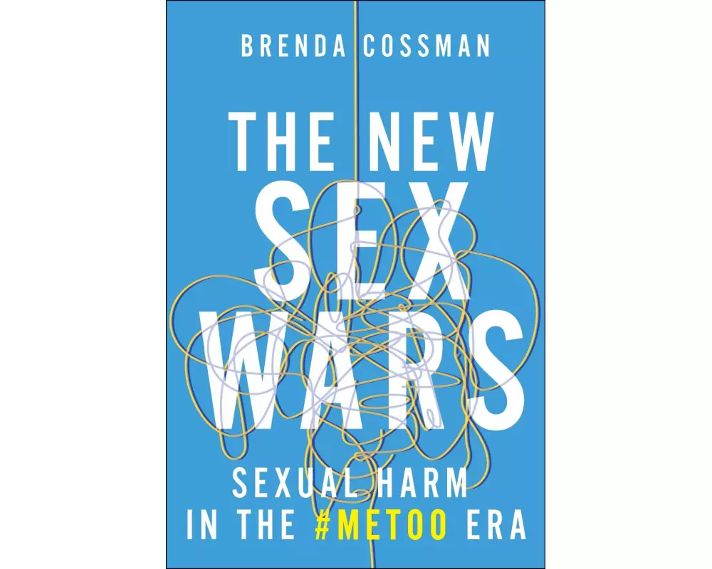 The New Sex Wars