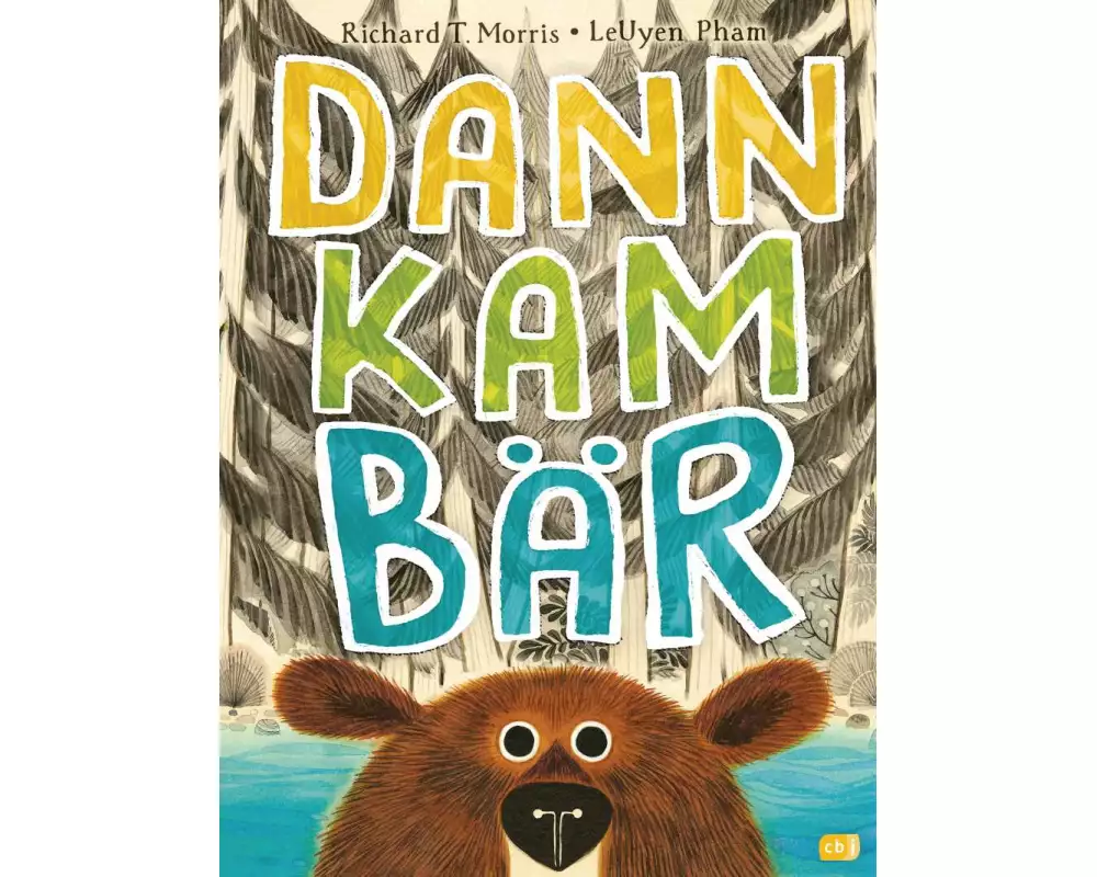 Dann kam Bär