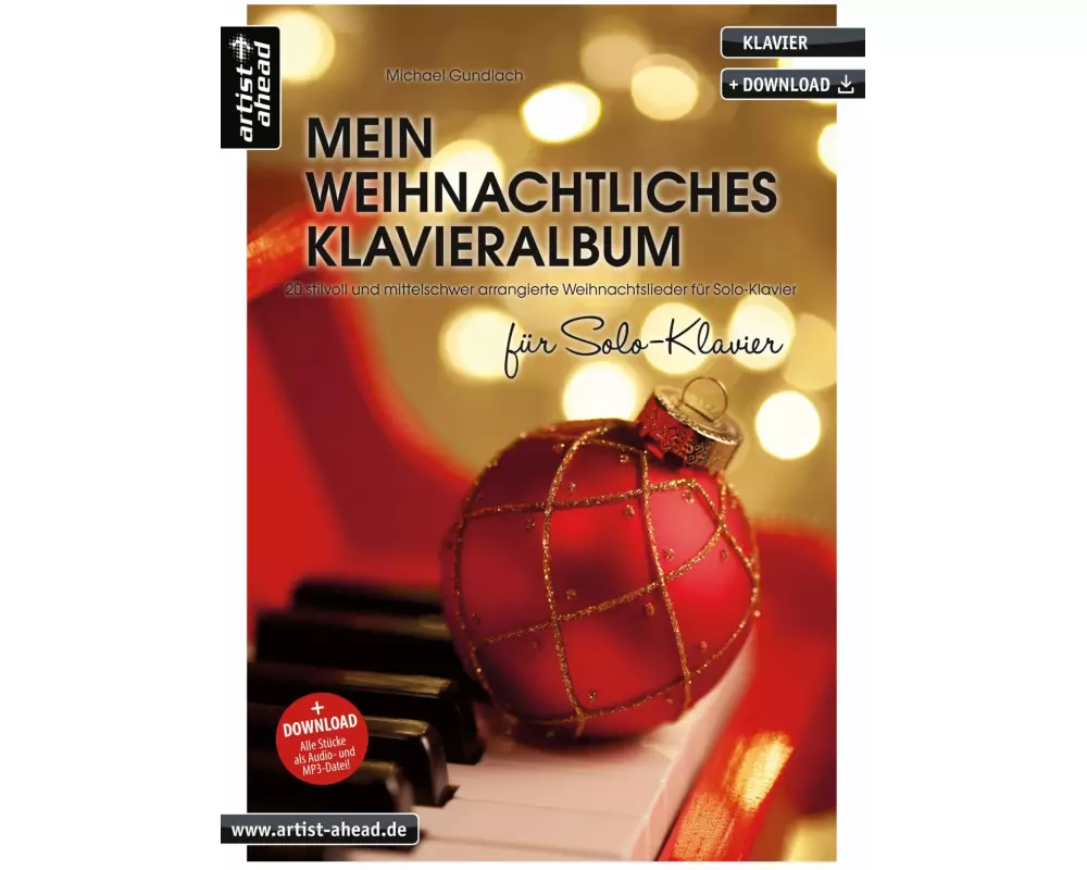 Mein weihnachtliches Klavieralbum für Solo-Klavier