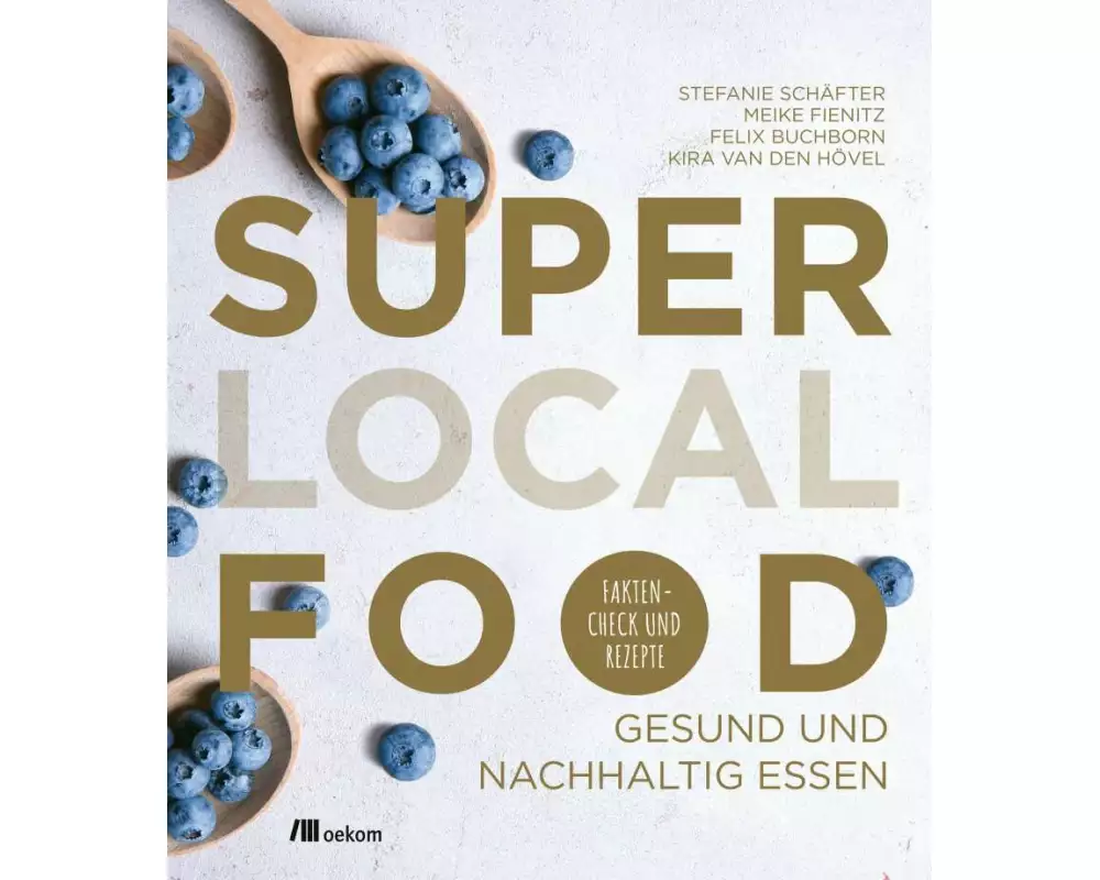 Super Local Food
