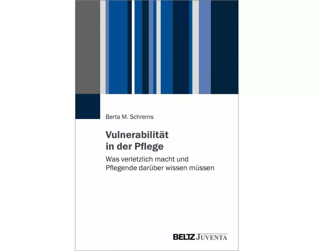 Vulnerabilität in der Pflege