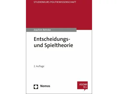 Entscheidungs- und Spieltheorie