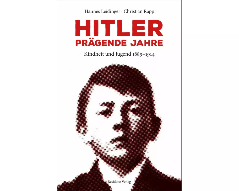 Hitler - prägende Jahre