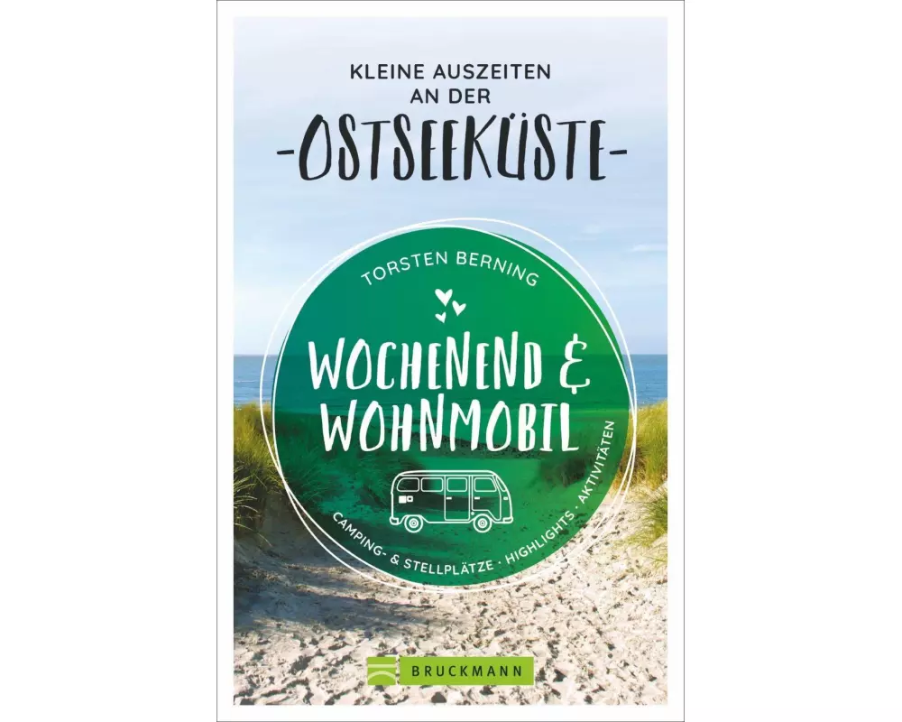 Wochenend und Wohnmobil - Kleine Auszeiten an der Ostseeküste
