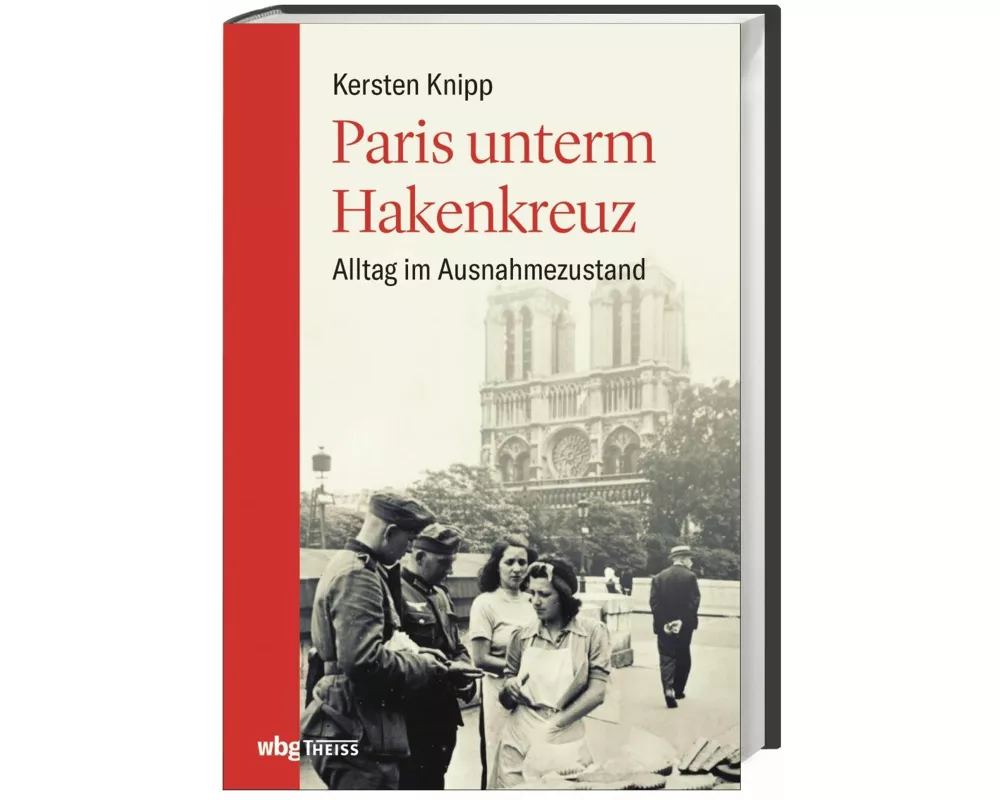 Paris unterm Hakenkreuz