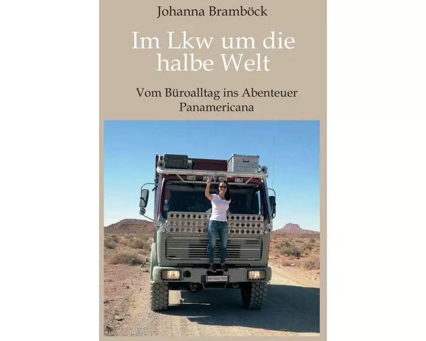 Im Lkw um die halbe Welt