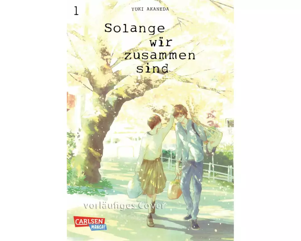 Solange wir zusammen sind 1