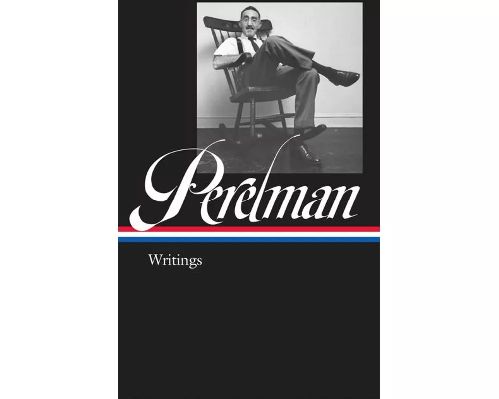 S. J. Perelman: Writings (LOA #346)