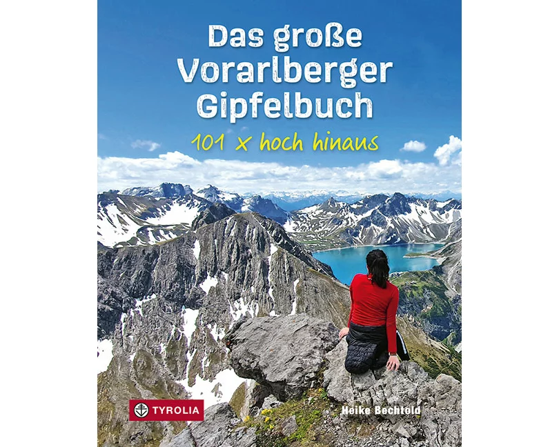 Das große Vorarlberger Gipfelbuch