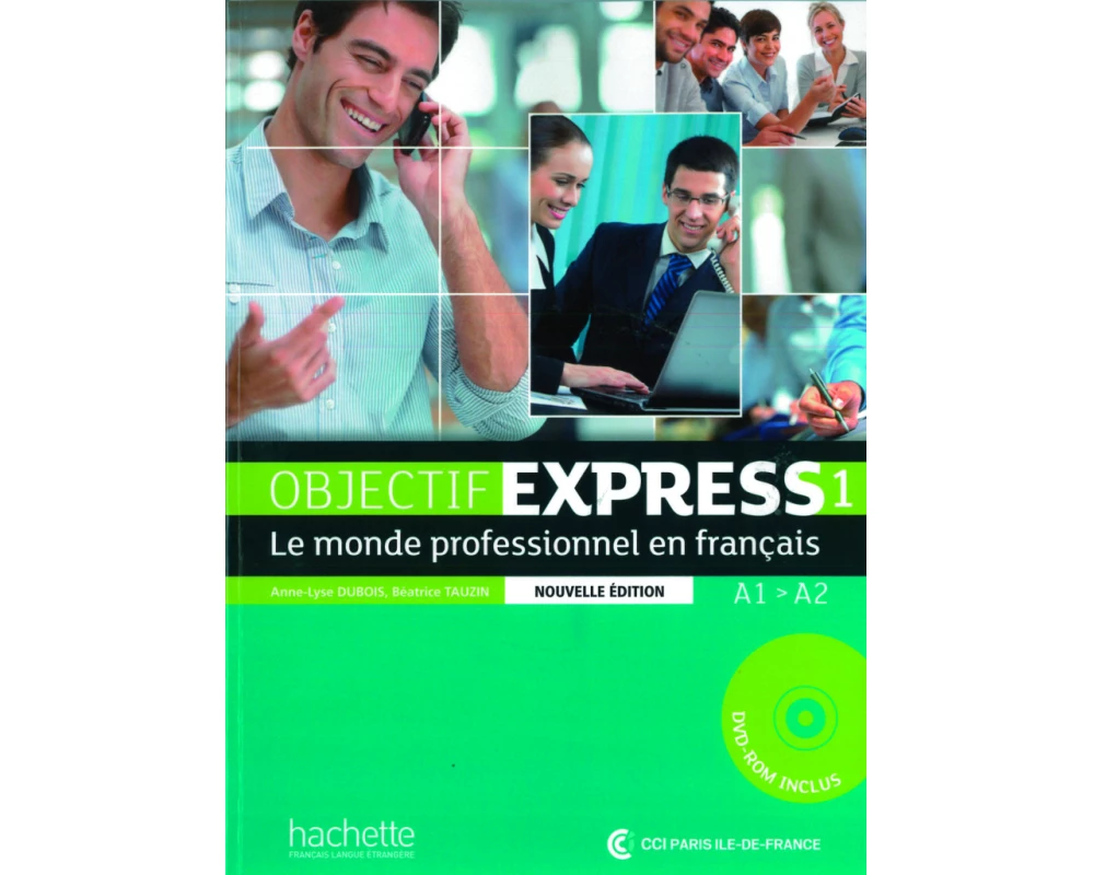 Objectif Express 1 - Nouvelle édition. Livre de l'élève + DVD-ROM + Karte mit Code
