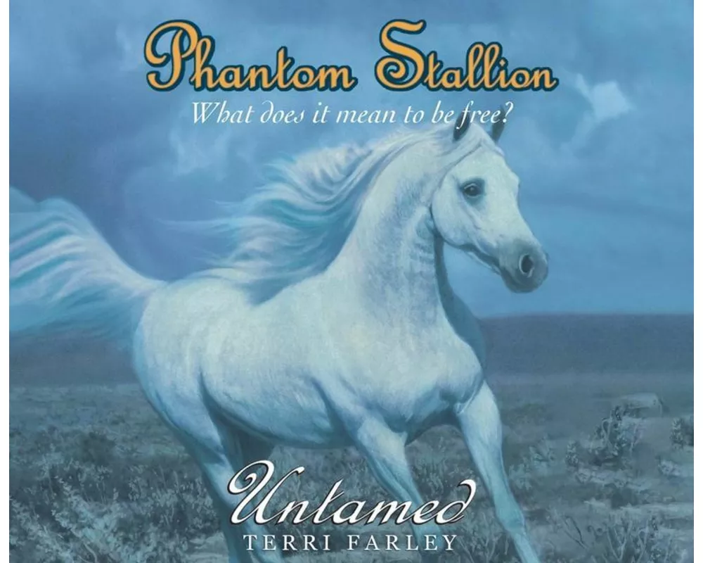 Phantom Stallion, 11: Untamed