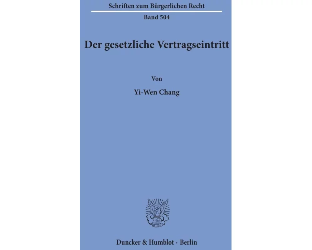 Der gesetzliche Vertragseintritt