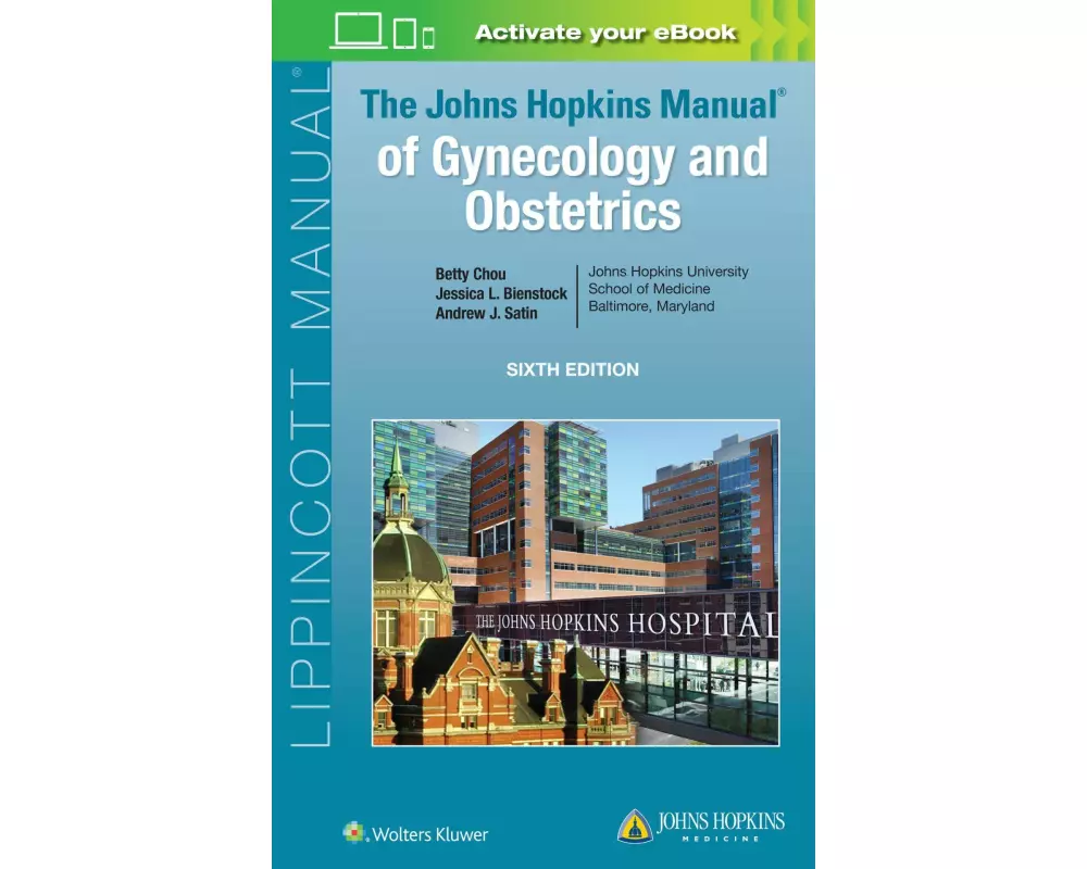 The Johns Hopkins Manual of Gynecology and Obstetrics