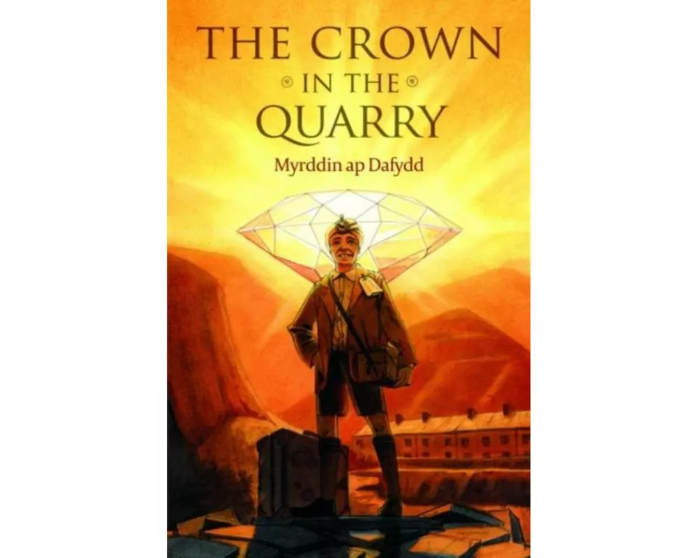 The Crown in the Quarry