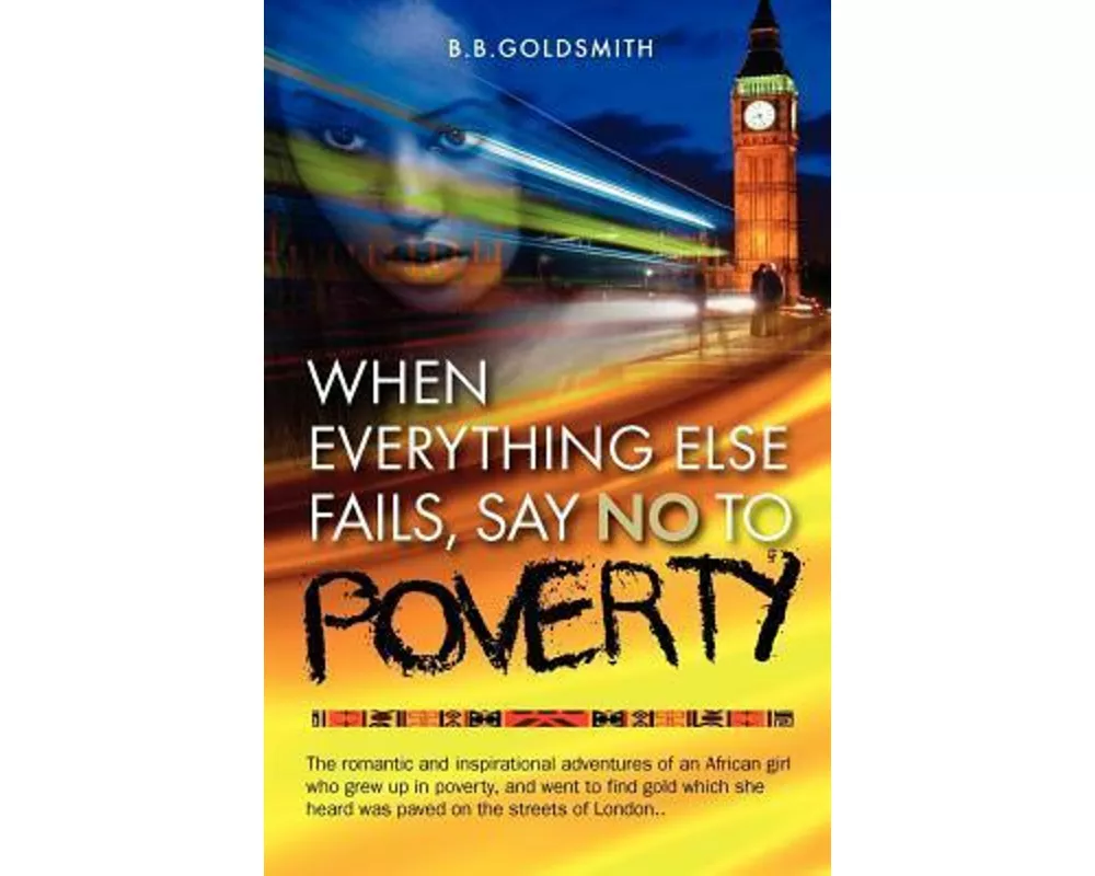 When Everything Else Fails, Say No to Poverty