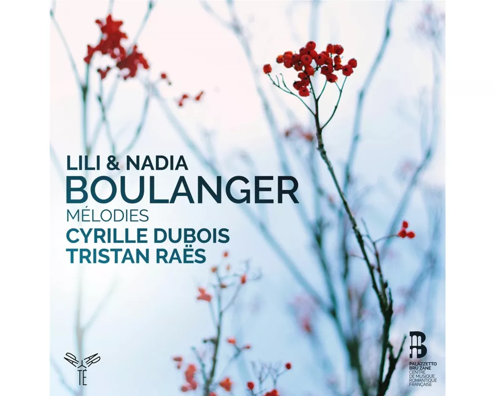 Lili et Nadia Boulanger: M'lodies