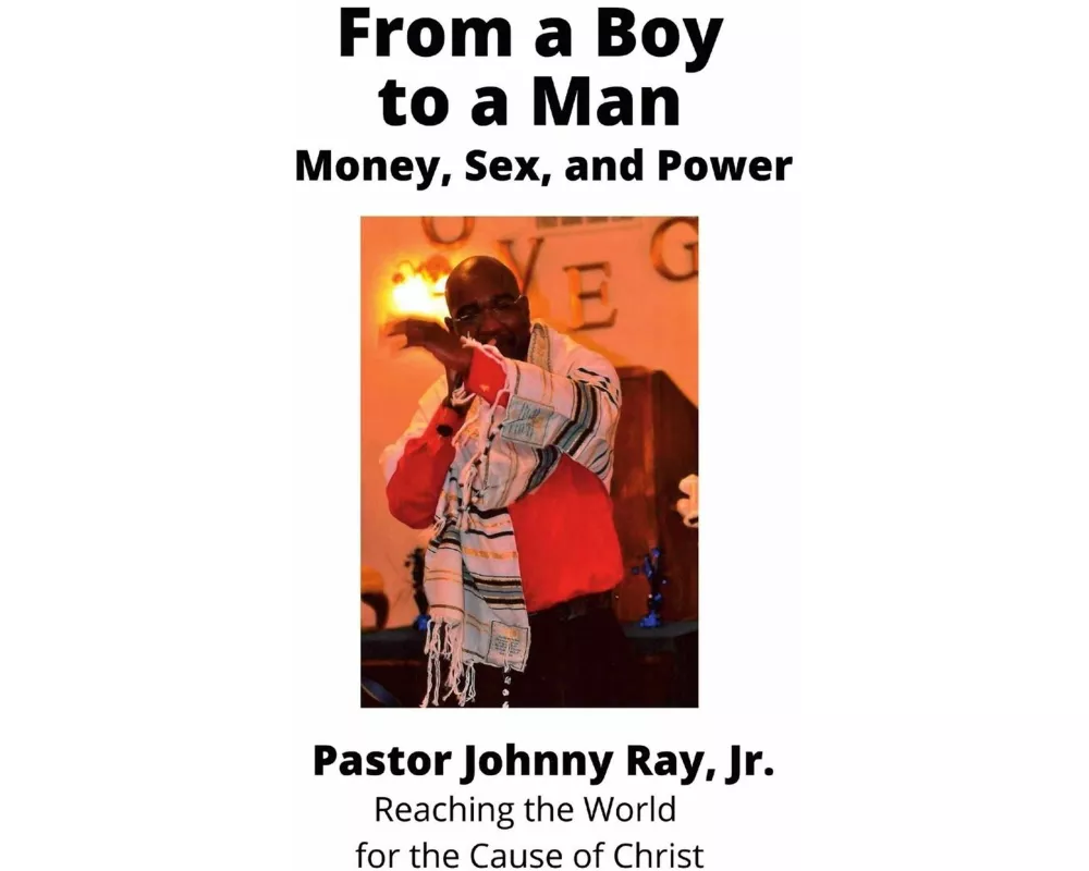 From a Boy to a Man: Money, Sex and Power