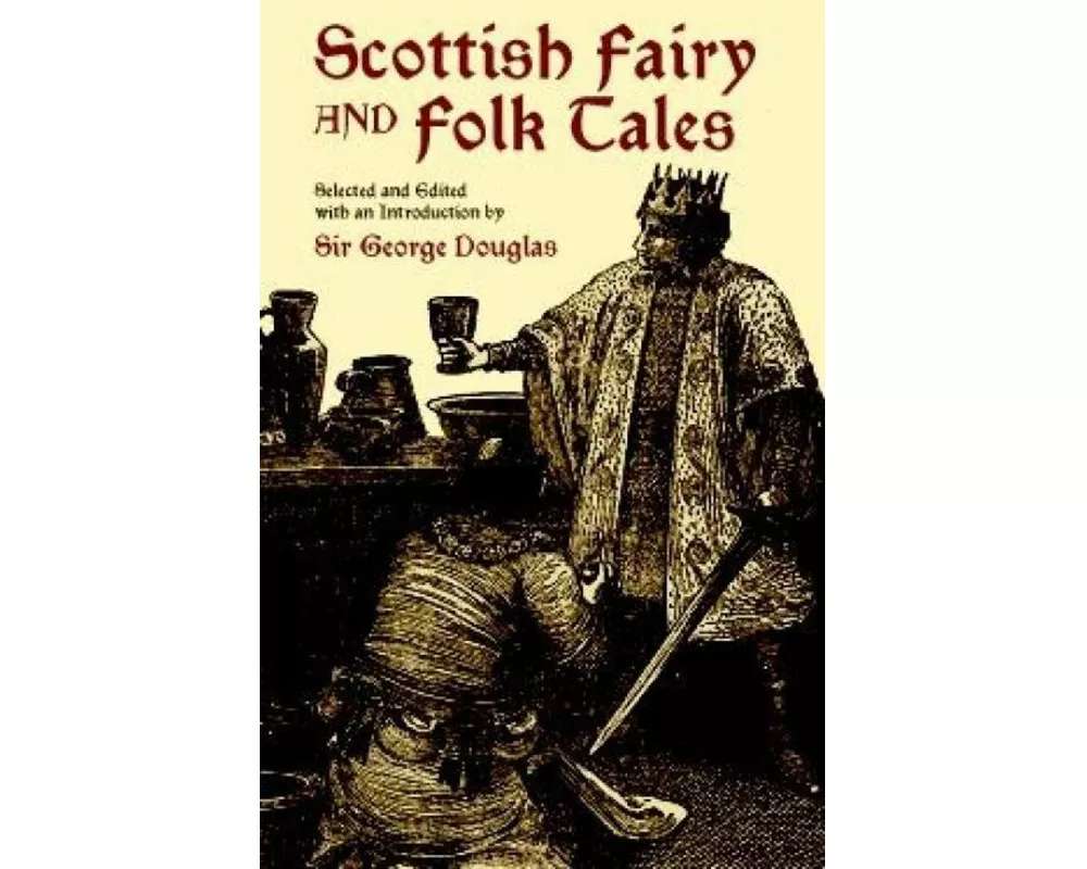 Scottish Fairy and Folk Tales