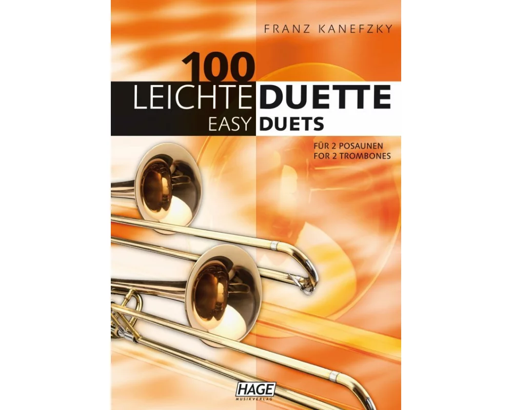 100 leichte Duette für 2 Posaunen