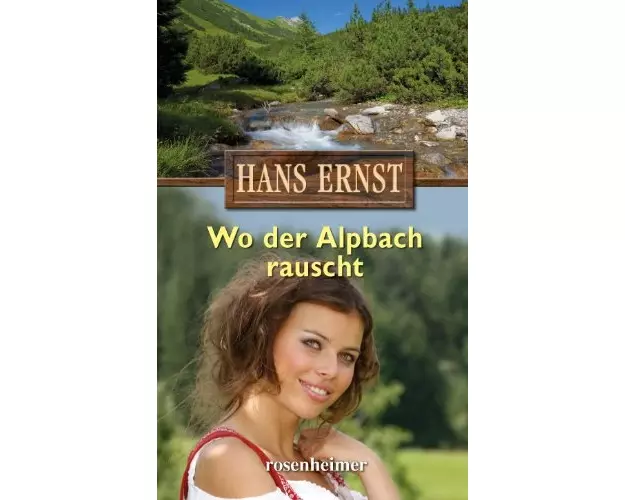 Wo der Alpbach rauscht