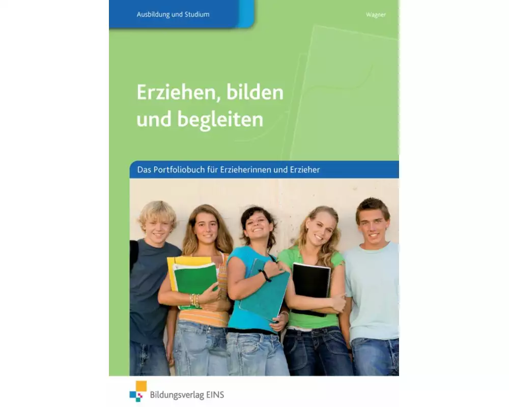 Erziehen, bilden und begleiten