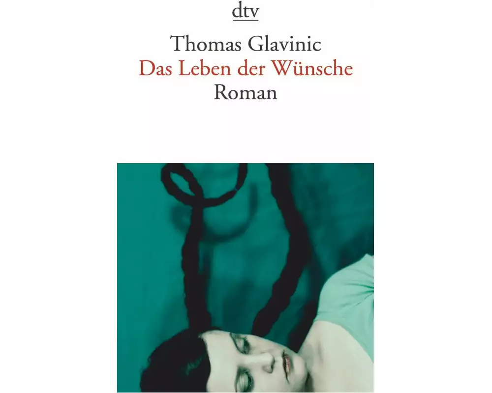 Das Leben der Wünsche