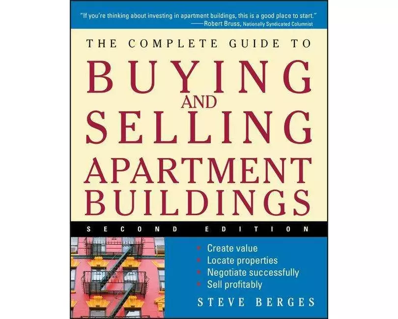 The Complete Guide to Buying and Selling Apartment Buildings