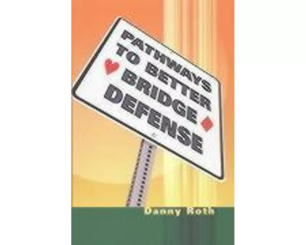 Pathways to Better Bridge Defense