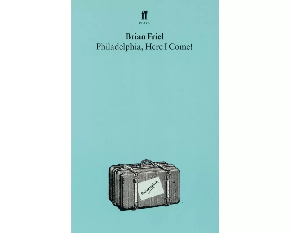 Philadelphia, Here I Come