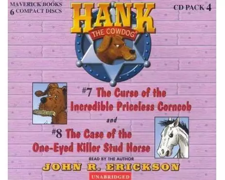 Hank the Cowdog: The Curse of the Incredible Priceless Corncob/The Case of the One-Eyed Killer Stud