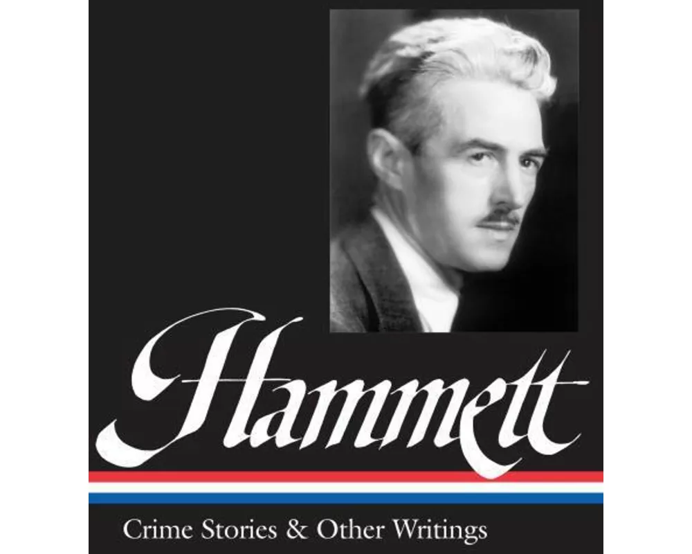 Hammett Crime Stories and Other Writings