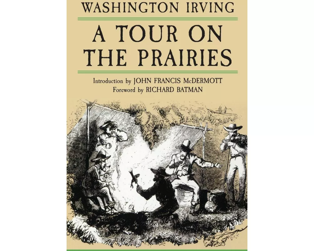 A Tour on the Prairies