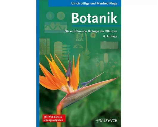 Botanik - Die einführende Biologie der Pflanzen