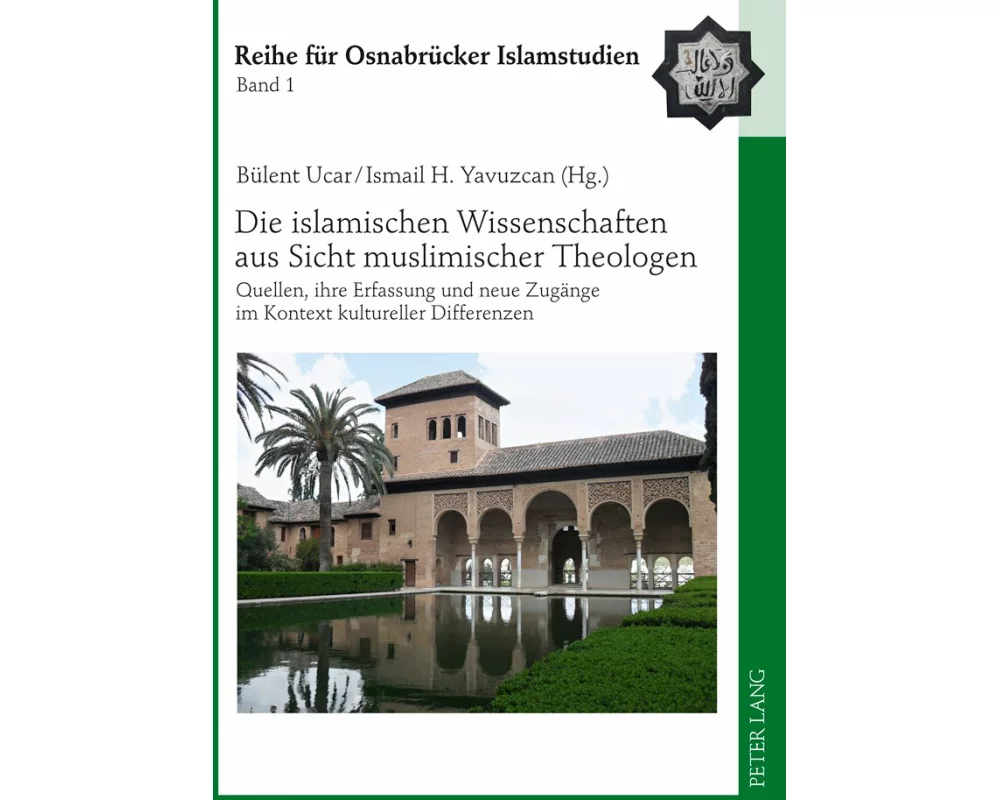 Die islamischen Wissenschaften aus Sicht muslimischer Theologen