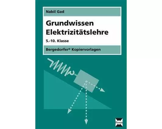 Grundwissen Elektrizitätslehre