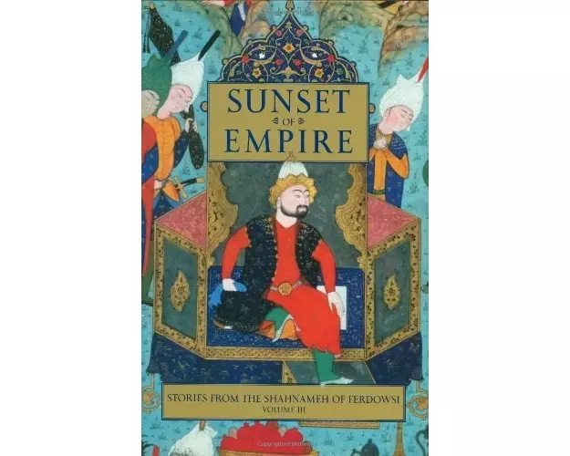 Stories from the Shahnameh of Ferdowsi, Volume 3