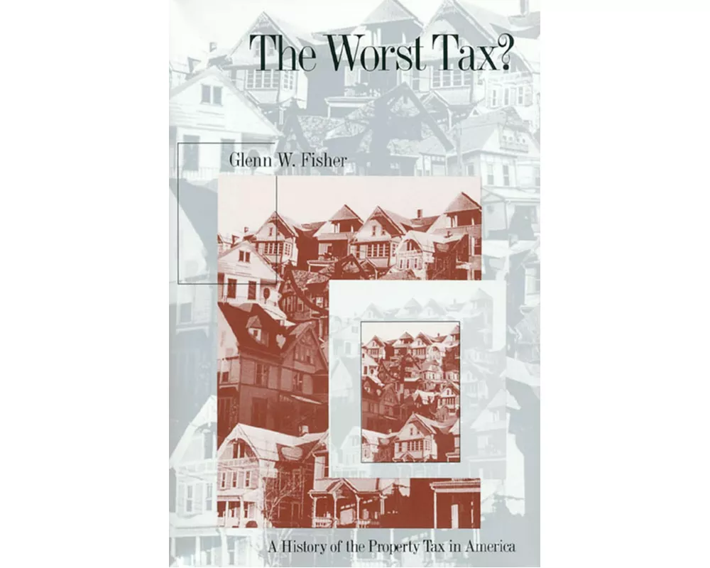 The Worst Tax?