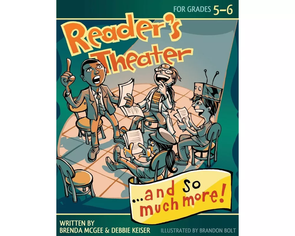 Reader's Theater...and So Much More!