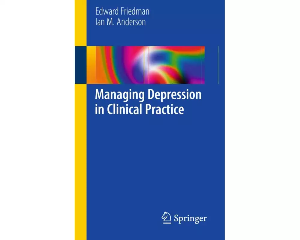 Managing Depression in Clinical Practice