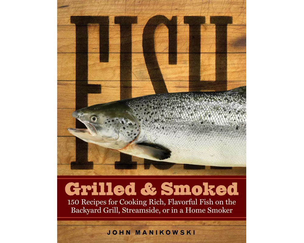 Fish Grilled & Smoked