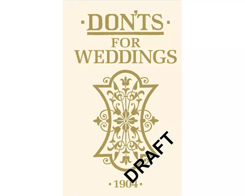 Don'ts for Weddings