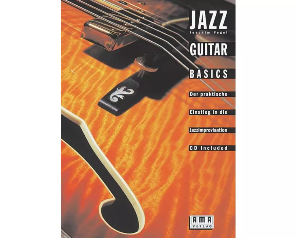 Jazz Guitar Basics. Inkl. CD