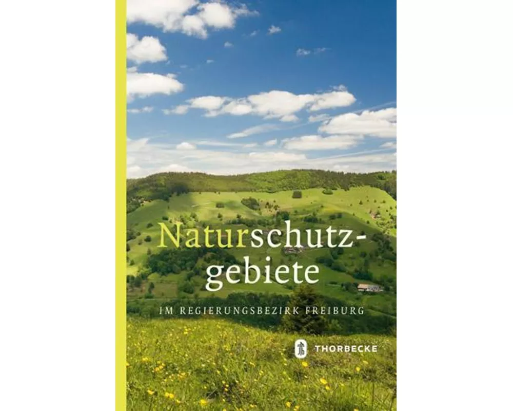 Naturschutzgebiete im Regierungsbezirk Freiburg