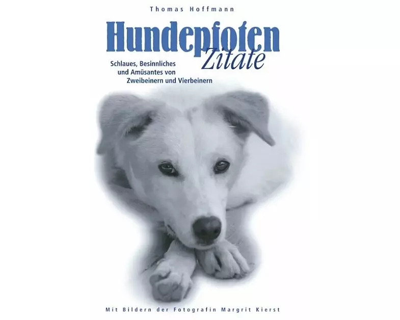 Hundepfoten Zitate Band 1