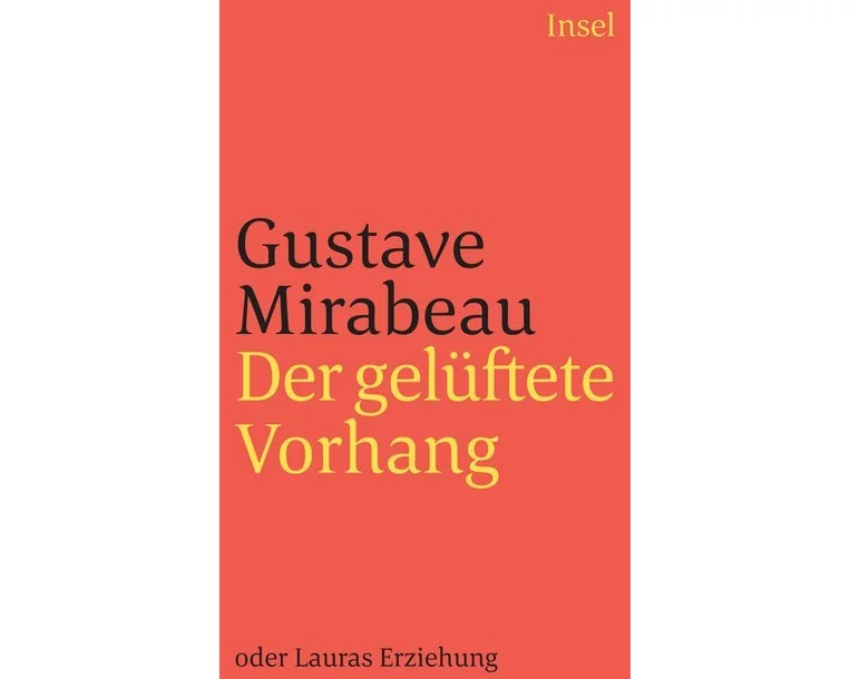 Der gelüftete Vorhang oder Lauras Erziehung
