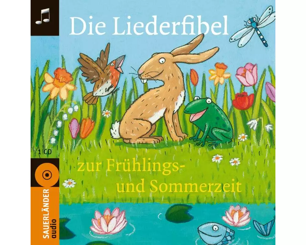 Die Liederfibel zur Frühlings- und Sommerzeit