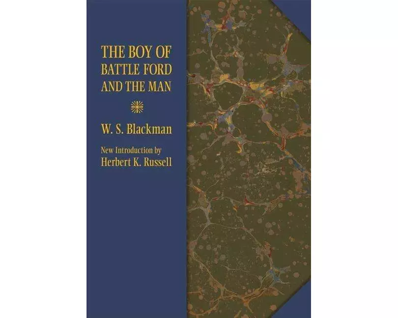 The Boy of Battle Ford and the Man