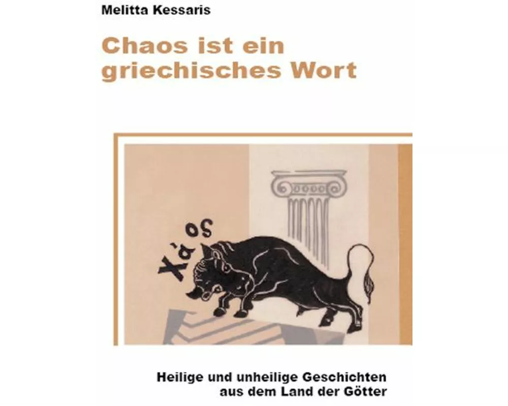 Chaos ist ein griechisches Wort